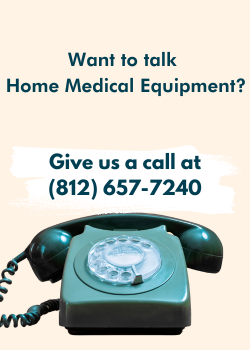Image of blue phone against a cream background. Text reads want to talk home medical equipment? give us a call at 812 657 7240. Image contains a link to automatically dial the number.